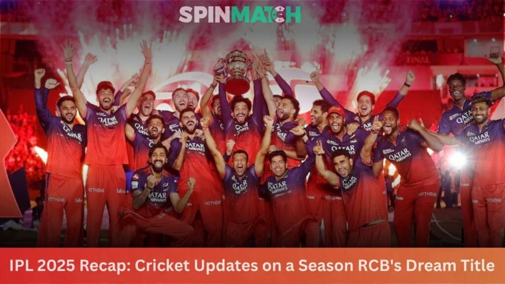 IPL 2025 Recap Spinmatch